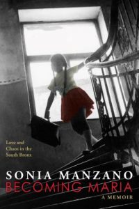Becoming Maria by Sonia Manzano
